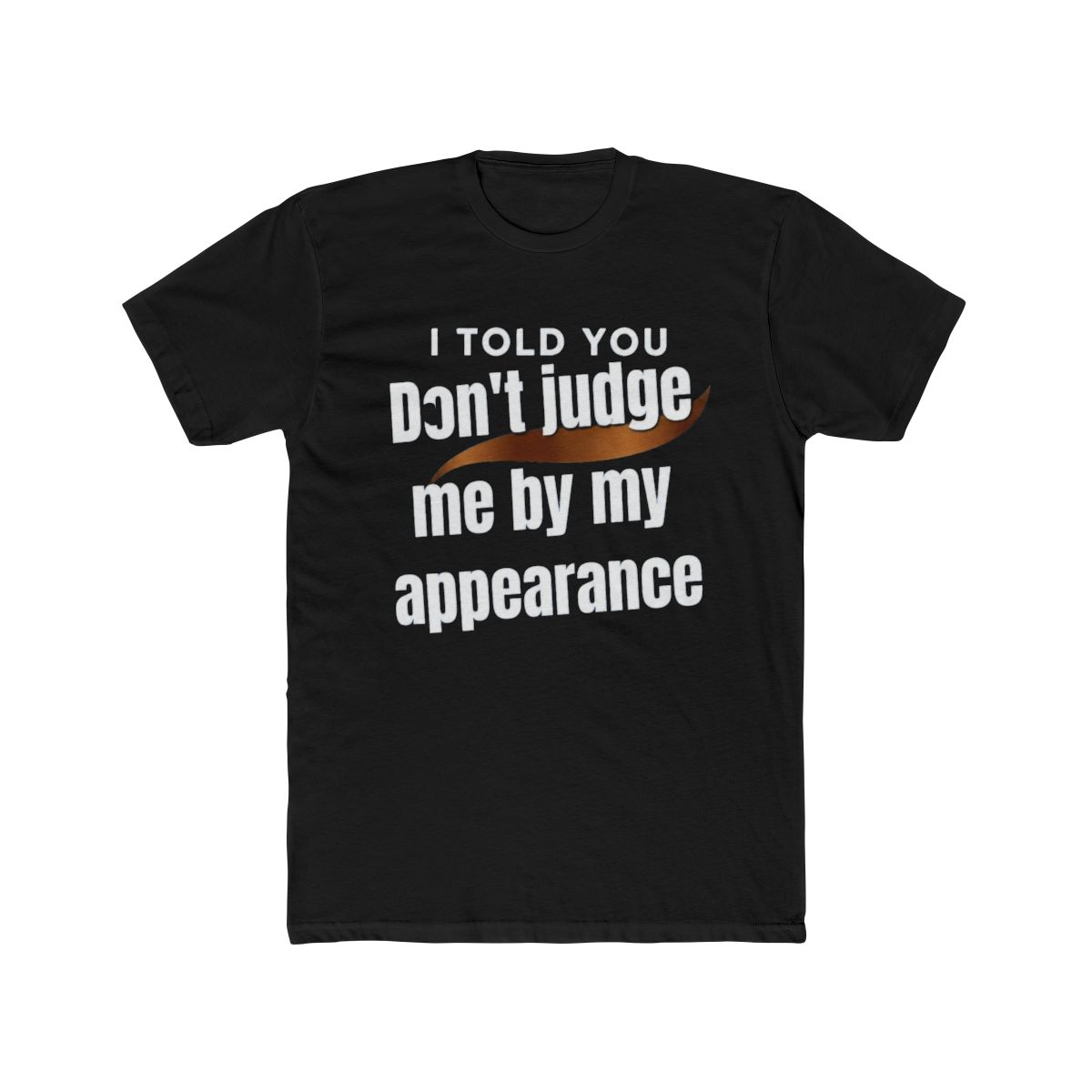 Elle Kennedy, briar University, I told you don_t judge my appearance - alternate angle 3, merchandise