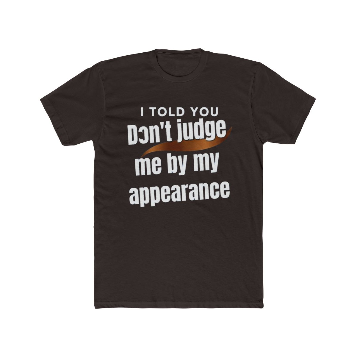 Elle Kennedy, briar University, I told you don_t judge my appearance - alternate angle 2, merchandise
